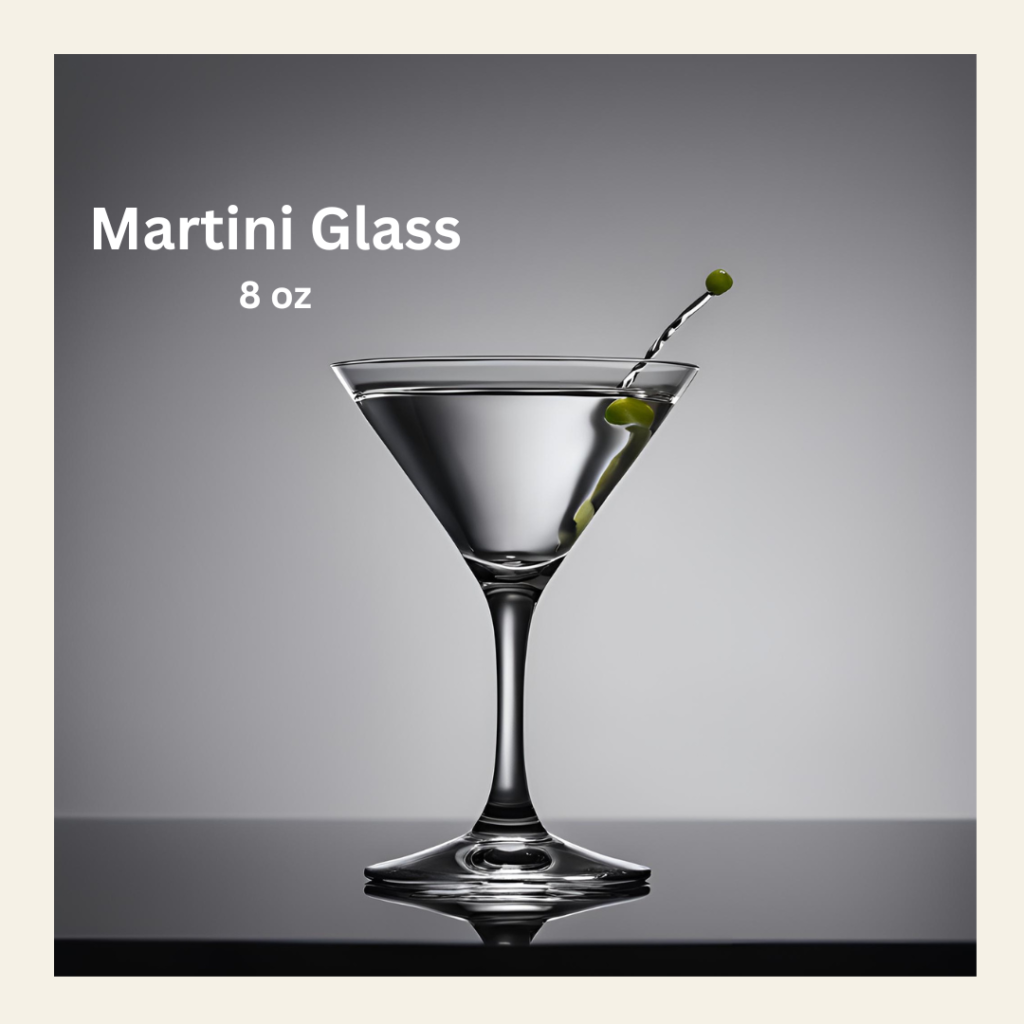 martini glass with 8 oz